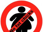 no fat chicks